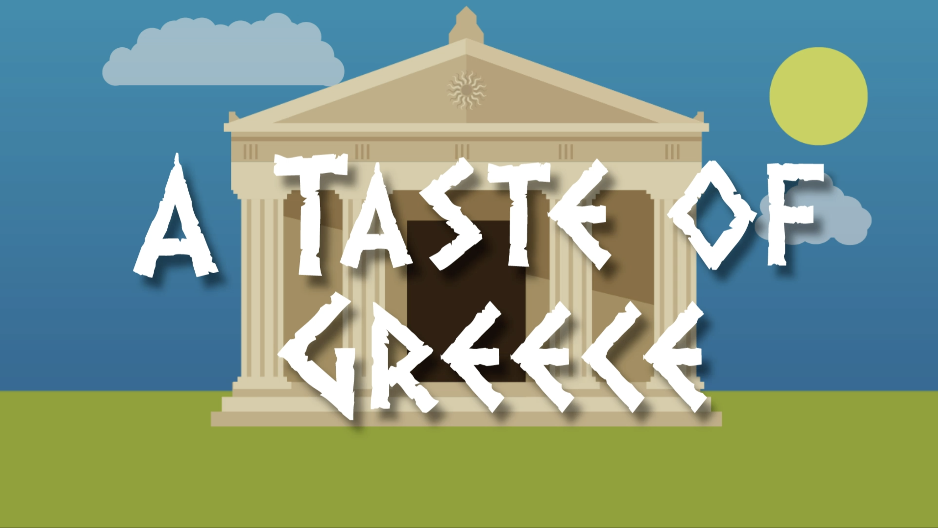A taste of Greece